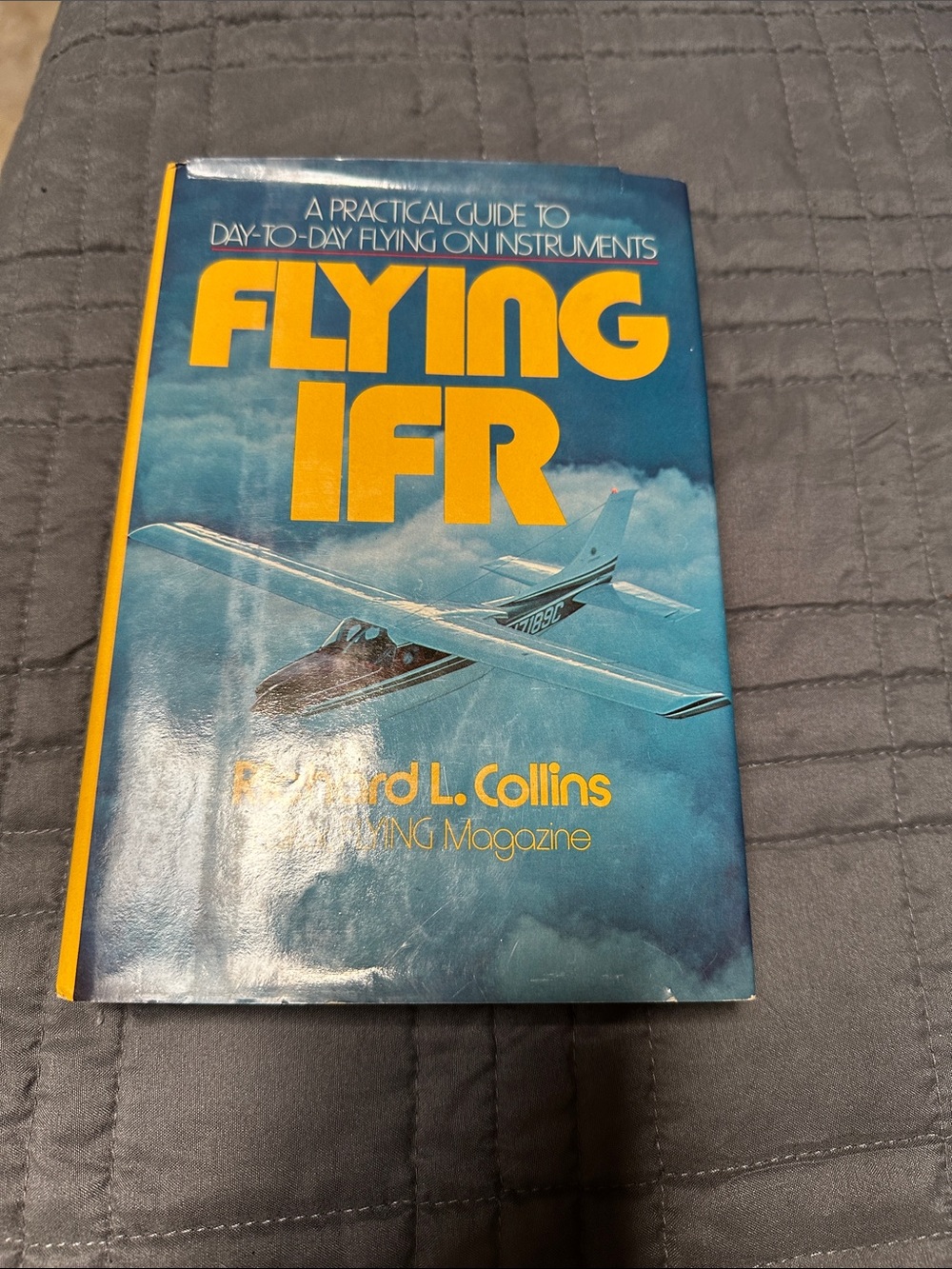 Flying IFR by - Blue Hardcover Aviation Guide